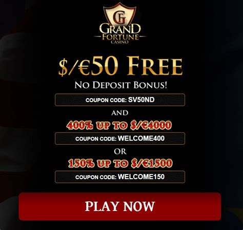  grand fortune casino no rules bonus